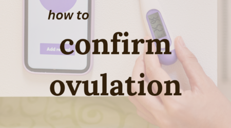 text saying "how to confirm ovulation"