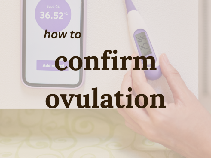text saying "how to confirm ovulation"